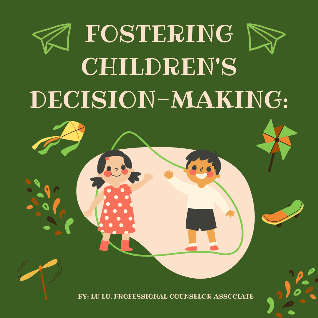 Read more about the article Fostering Children’s Decision-Making